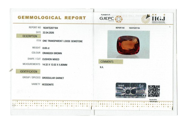 IIGJ Research & Laboratories | GJEPC Report for 8.69 cts Natural Hessonite Garnet (Gomedh)