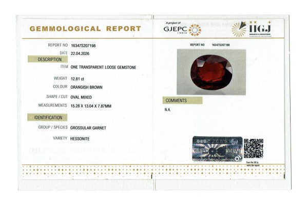 IIGJ Research & Laboratories | GJEPC Report for 12.81 cts Natural Hessonite Garnet (Gomedh)