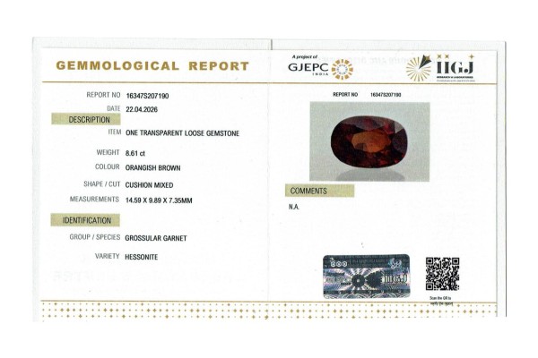 IIGJ Research & Laboratories | GJEPC Report for 8.61 cts Natural Hessonite Garnet (Gomedh)