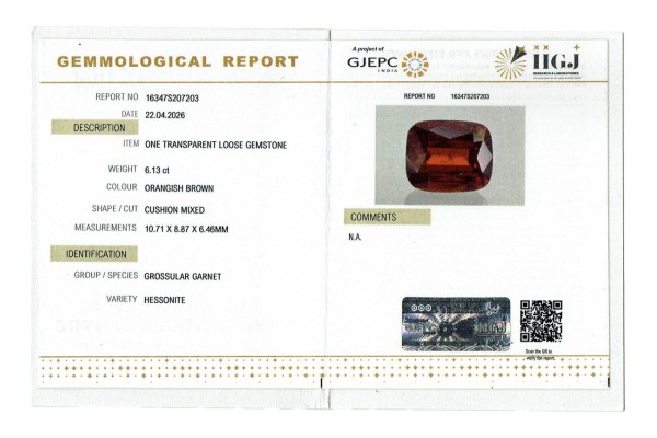 IIGJ Research & Laboratories | GJEPC Report for 6.13 cts Natural Hessonite Garnet (Gomedh)