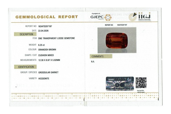 IIGJ Research & Laboratories | GJEPC Report for 6.25 cts Natural Hessonite Garnet (Gomedh)